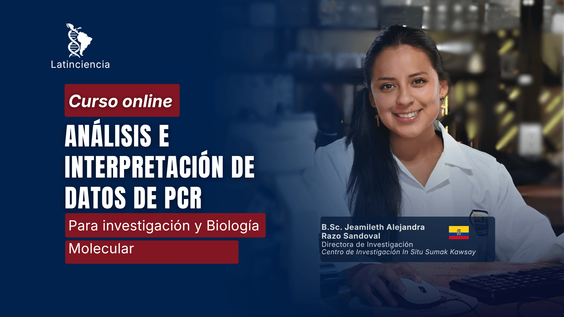 Análisis e Interpretación de Datos de PCR para Investigación Biológica y Molecular 